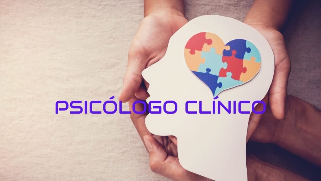 PSICÓLOGO CLÍNICO